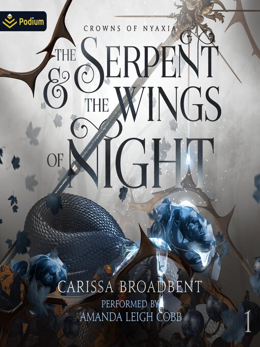 Title details for The Serpent and the Wings of Night by Carissa Broadbent - Available